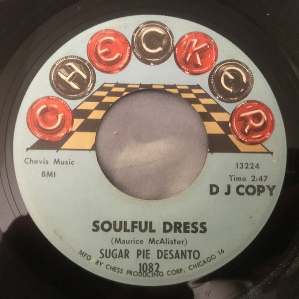 Sugar Pie Desanto : Soulful Dress / Use What You Got (7", Single, Promo)