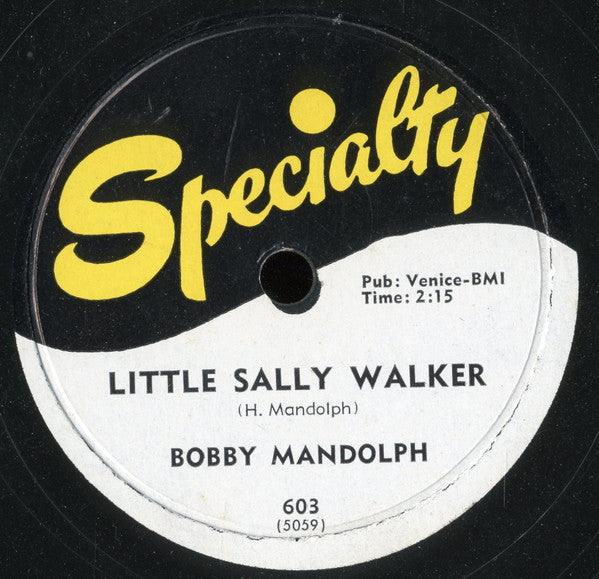 Bobby Mandolph : Little Sally Walker / Malinda (Shellac, 10")