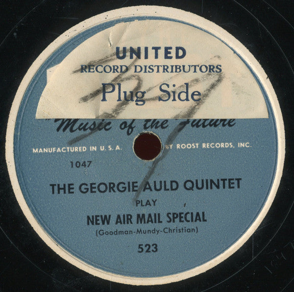 The Georgie Auld Quintet : New Air Mail Special / Out Of Nowhere (10")