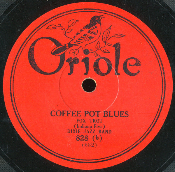 Ted White's Collegians / Dixie Jazz Band : Crazy Words Crazy Tune / Coffee Pot Blues (Shellac, 10")