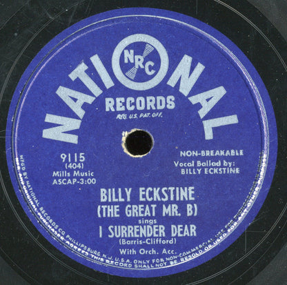 Billy Eckstine : I Surrender Dear / Our Love (10")