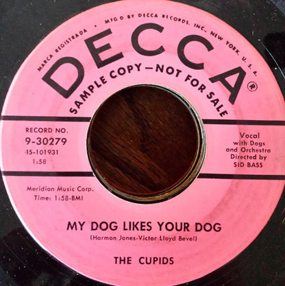 The Cupids (3) : My Dog Likes Your Dog (7", Promo)