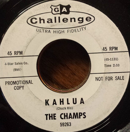 The Champs : Kahlua / Fraternity Waltz (7", Promo, Styrene)