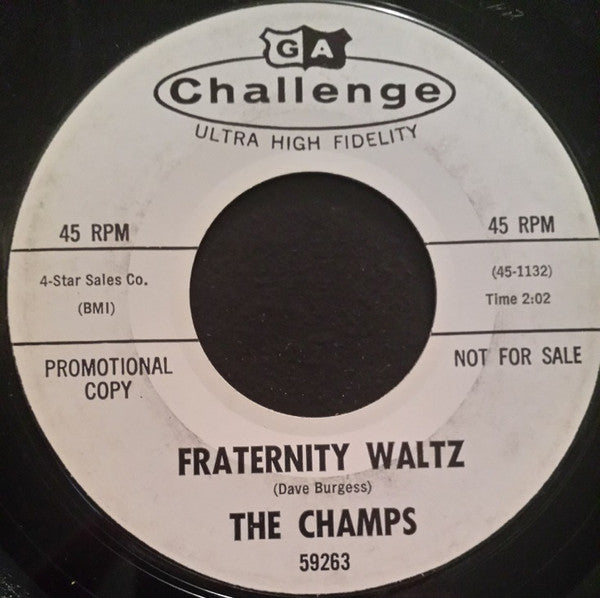 The Champs : Kahlua / Fraternity Waltz (7", Promo, Styrene)