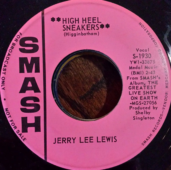 Jerry Lee Lewis : High Heel Sneakers / You Went Back On Your Word (7", Promo)