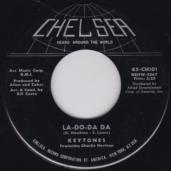 The Keytones (2) : La-Do-Da Da / I Don't Care (7", Single)