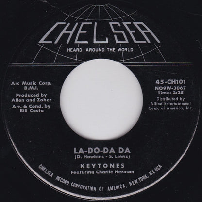 The Keytones (2) : La-Do-Da Da / I Don't Care (7", Single)