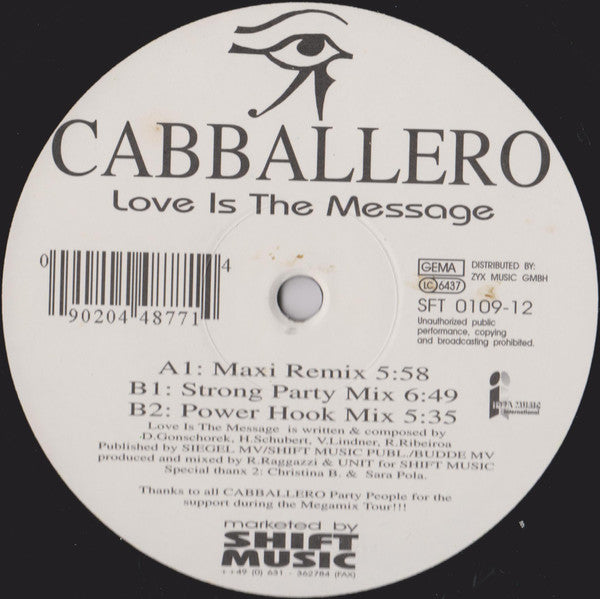 Cabballero : Love Is The Message (12")