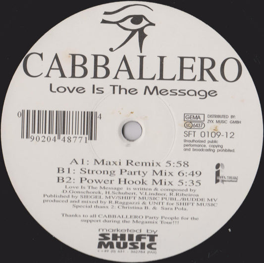 Cabballero : Love Is The Message (12")
