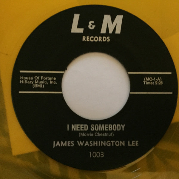 James Washington Lee : I Need Somebody / Don't Ask Me (7", Single, Unofficial, Yel)