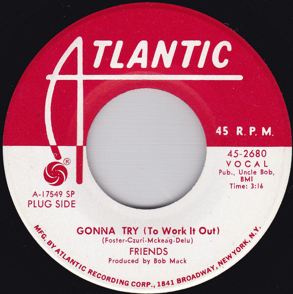 Friends (90) : Gonna Try (To Work It Out) (7", Single, Promo, SP )