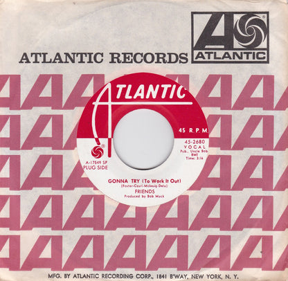 Friends (90) : Gonna Try (To Work It Out) (7", Single, Promo, SP )