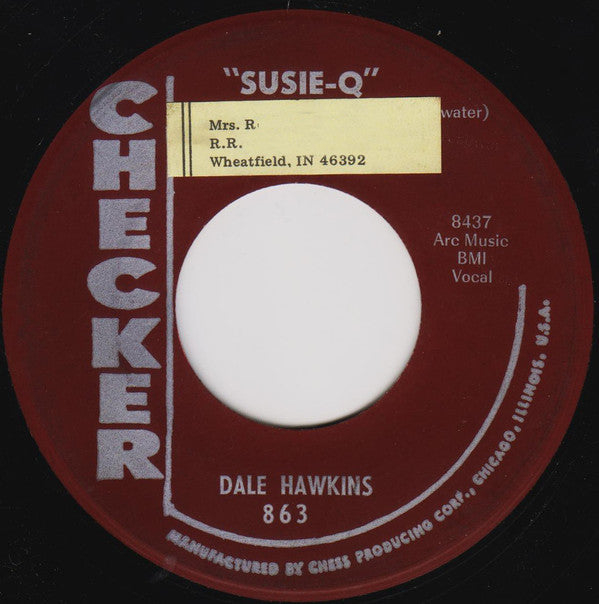 Dale Hawkins : Susie-Q / Don't Treat Me This Way (7", Single, RE, RP)