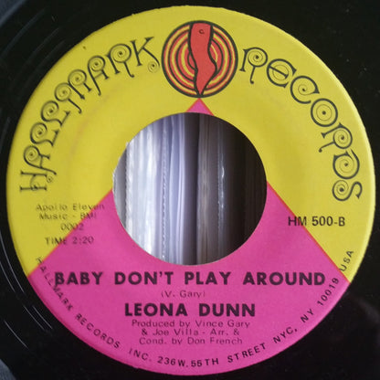 Leona Dunn : Our Songs Of Love / Baby Don't Play Around (7", Single)