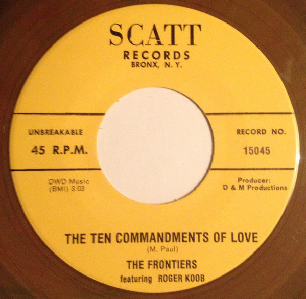 The Frontiers Featuring Roger Koob : The Ten Commandments Of Love (7", Unofficial, Cok)
