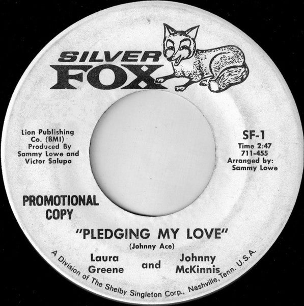 Laura Greene And Johnny McKinnis : Pledging My Love (7", Promo)