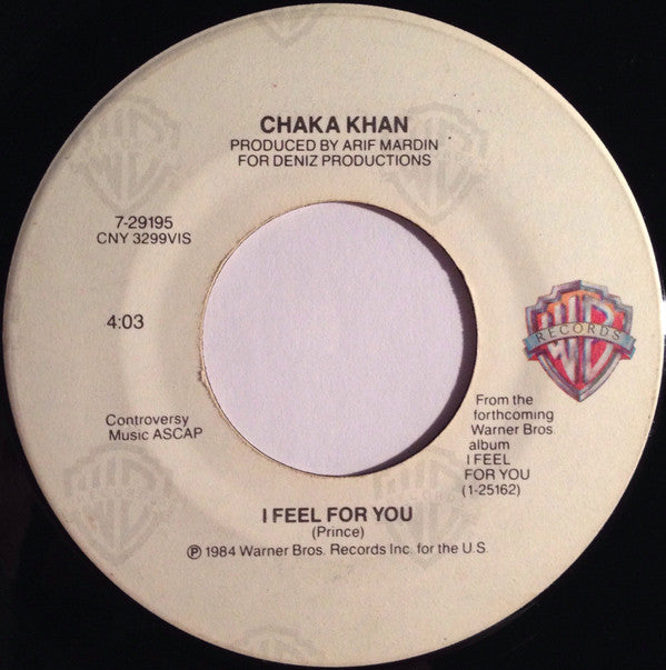 Chaka Khan : I Feel For You  (7", Single, Spe)