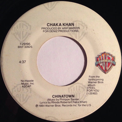 Chaka Khan : I Feel For You  (7", Single, Spe)