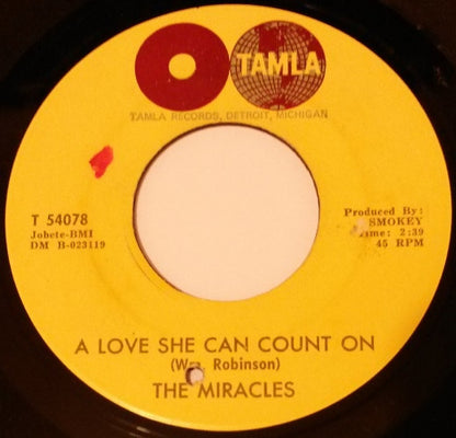 The Miracles : A Love She Can Count On (7", Single)
