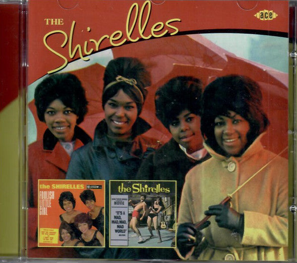 The Shirelles : Foolish Little Girl / It's A Mad, Mad, Mad, Mad World (CD, Comp, Mono, RM)