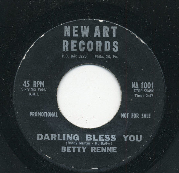 Betty Renne : Bye Bye Baby / Darling Bless You (7", Promo, Styrene)