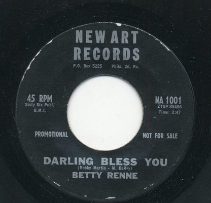 Betty Renne : Bye Bye Baby / Darling Bless You (7", Promo, Styrene)
