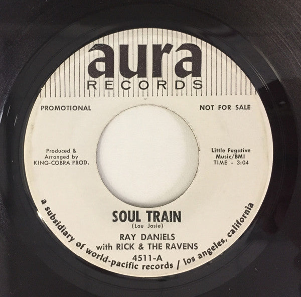 Ray Daniels (4) With Rick And The Ravens : Soul Train (7", Promo)