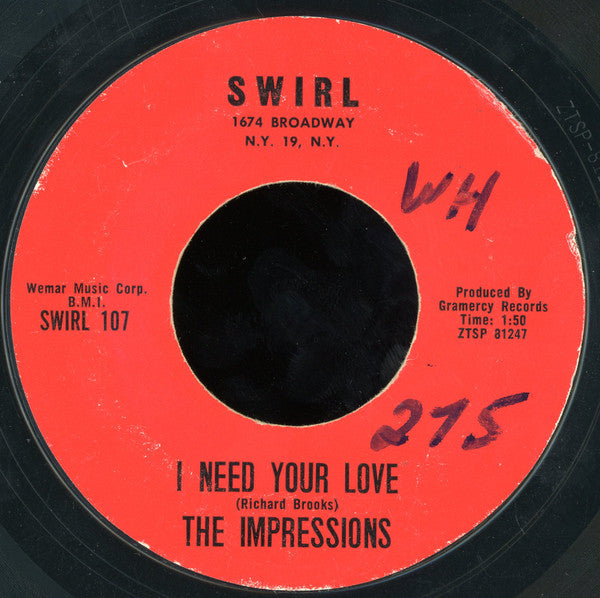 The Impressions : Don't Leave Me / I Need Your Love (7", Single, Styrene)