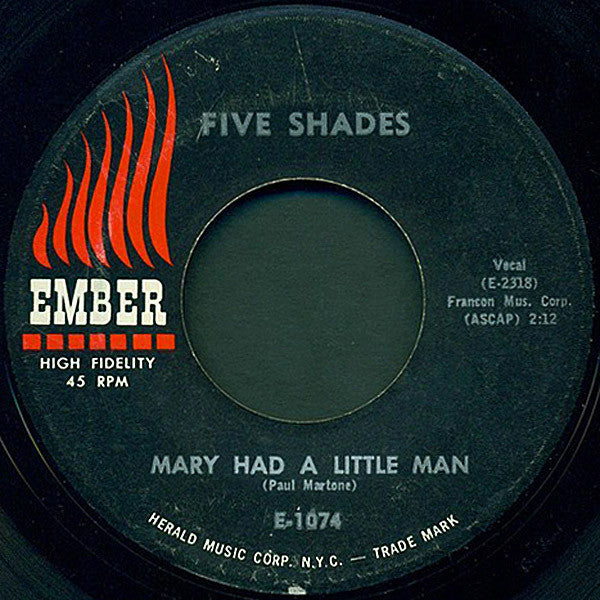 Five Shades : Mary Had A Little Man / Lonely Boy (7")