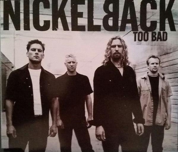 Nickelback : Too Bad (CD, Maxi)