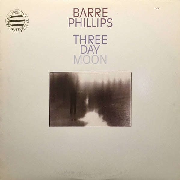 Barre Phillips : Three Day Moon (LP, Album)