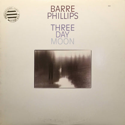 Barre Phillips : Three Day Moon (LP, Album)