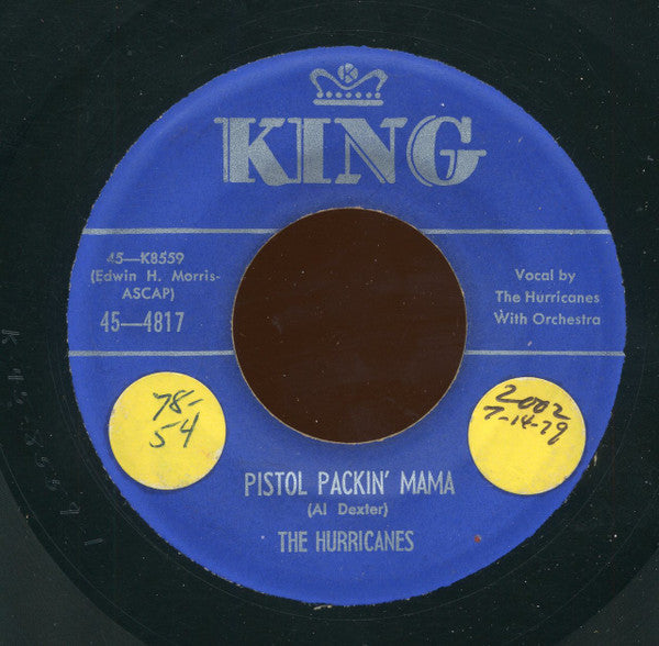 The Hurricanes (3) : Pistol Packin' Mama / Poor Little Dancing Girl (7")