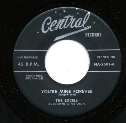 The Excels (5), Al Browne And His Orchestra : You're Mine Forever / Baby Doll (7", Single)