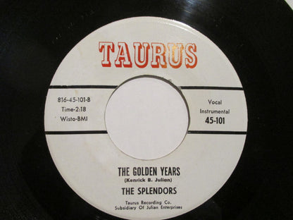 The Splendors (4) : The Echo Tells Me / The Golden Years (7")