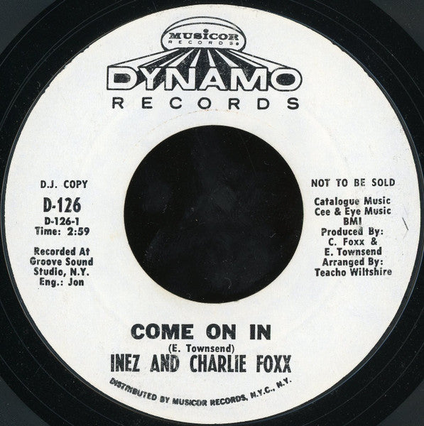 Inez And Charlie Foxx : Come On In (7", Single, Promo, Styrene)