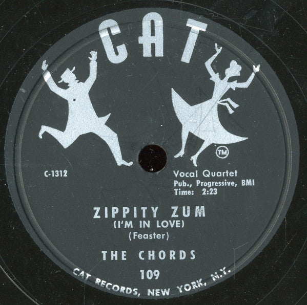 The Chords : Zippity Zum (I'm In Love) / Bless You (For Being An Angel) (10")