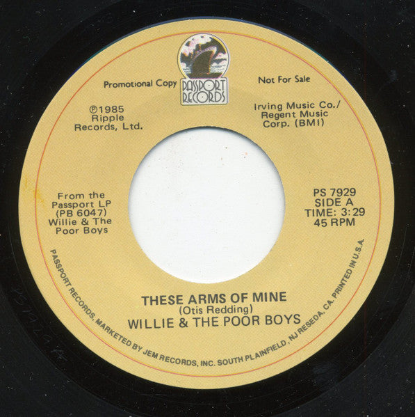 Willie And The Poor Boys : These Arms Of Mine (7", Single, Promo)