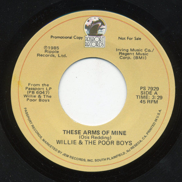Willie And The Poor Boys : These Arms Of Mine (7", Single, Promo)