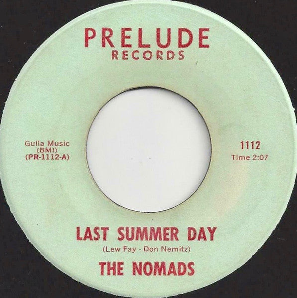 The Nomads (12) : Last Summer Day / Icky Poo (7")