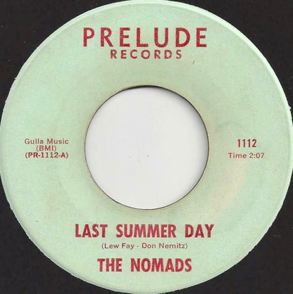 The Nomads (12) : Last Summer Day / Icky Poo (7")