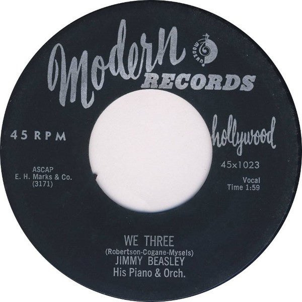 Jimmy Beasley : We Three / I Want My Baby (Yea, Yea, Yea, Yea, Yea) (7", Single)