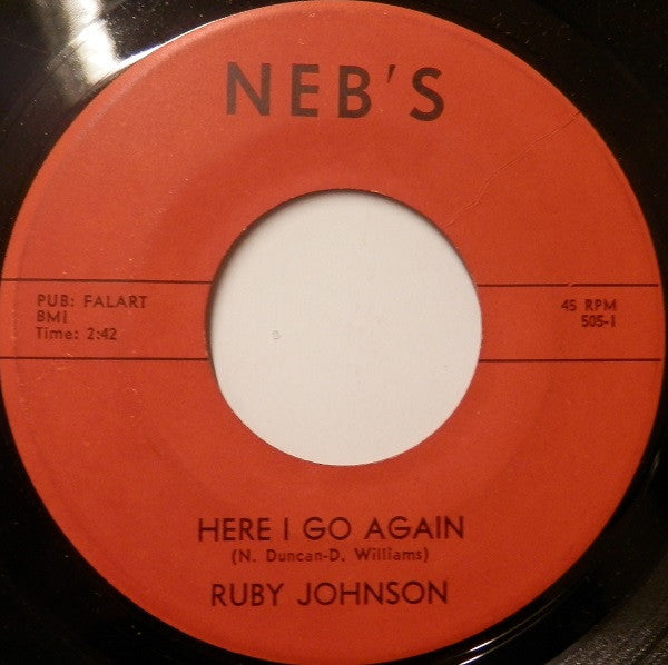 Ruby Johnson : Here I Go Again  (7", Single)