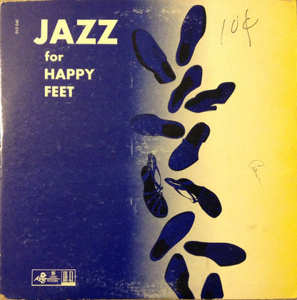 Tommy Reynolds (3) : Jazz For Happy Feet (LP, Album)
