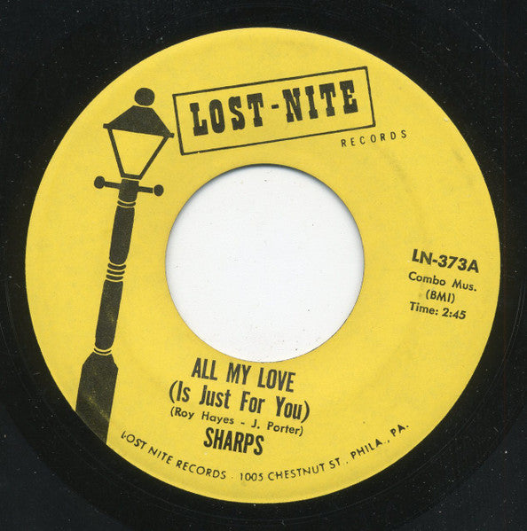 The Sharps : Look What You've Done To Me / All My Love (Is Just For You) (7", RE)