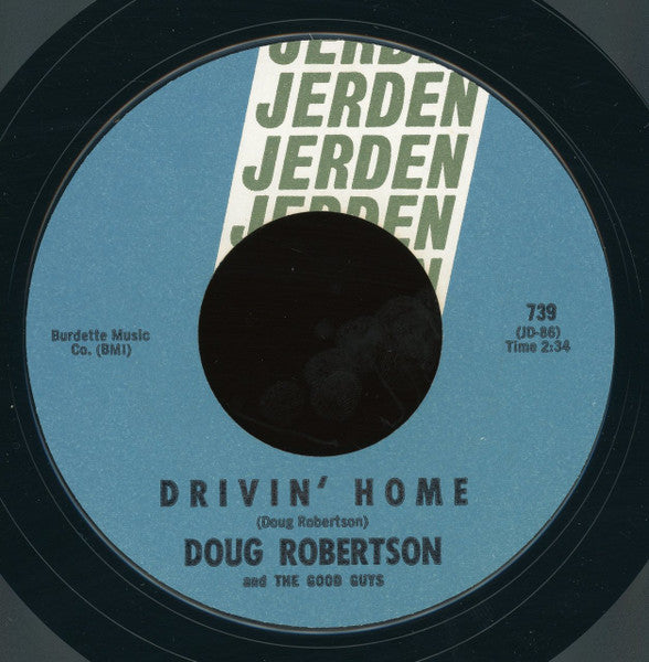 Doug Robertson And The Good Guys : Desiree (7", Styrene)