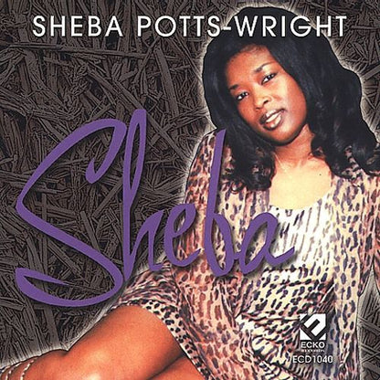 Sheba Potts-Wright : Sheba (CD, Album)