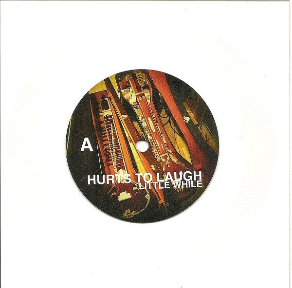 Hurts To Laugh : Little While / Hope It Works Out (Lathe, 7", Mono, Ltd)