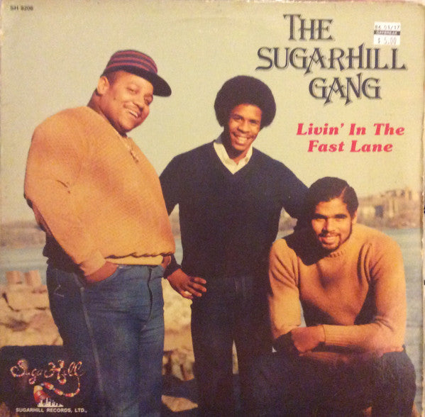 Sugarhill Gang : Livin' In The Fast Lane (LP, Album, Glo)