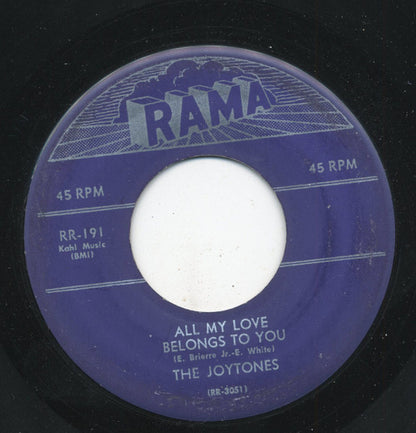 The Joytones : All My Love Belongs To You (7")